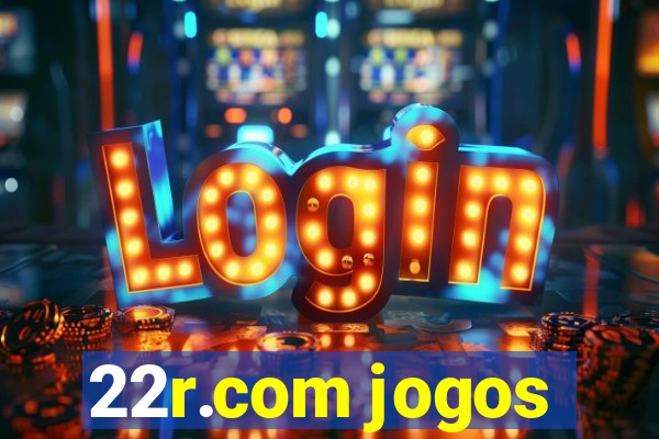 22r.com jogos